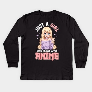 Just A Girl Who Really Loves Anime T-Shirt Kids Long Sleeve T-Shirt